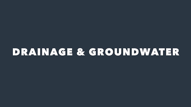 Drainage & Groundwater